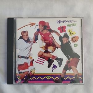 1992 Ooooooohhh... On the TLC Tip CD